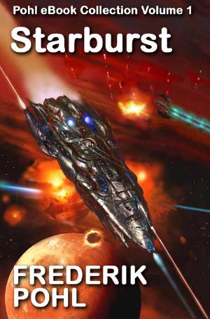 [Pohl eBook Collection Volume 1 04] • Starburst